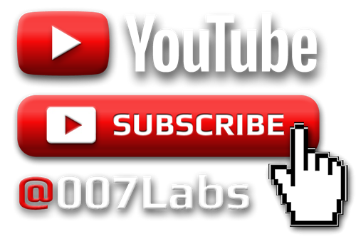 Subscribe to the 007 Labs YouTube Channel